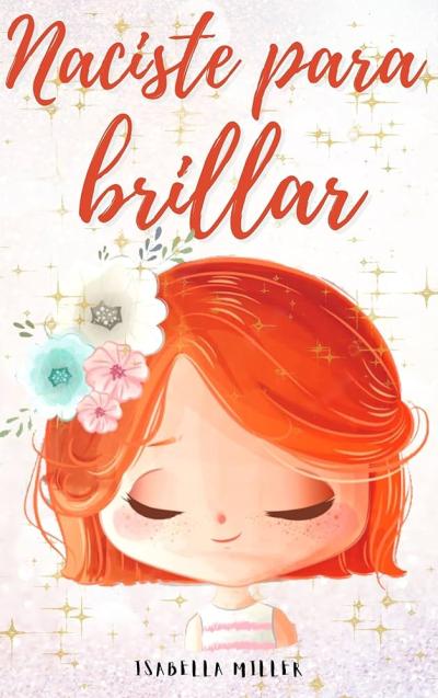 Naciste para brillar 