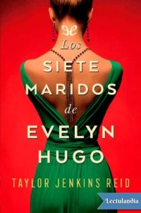 Los siete maridos de Evelyn Hugo