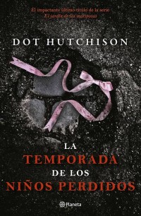 La temporada de los niños perdidos