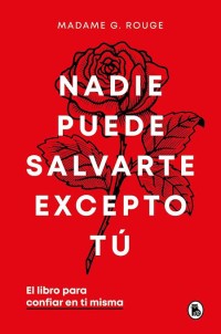 Nadie puede salvarte excepto tú