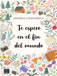 Te espero en el fin del mundo