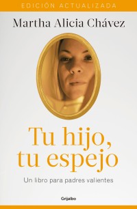 Tu hijo, tu espejo