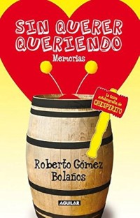 Sin querer queriendo