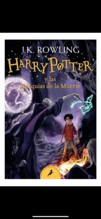 Harry Potter 7 - Las reliquias de la muerte