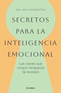 Secretos para la inteligencia emocional 