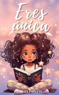 Eres única 